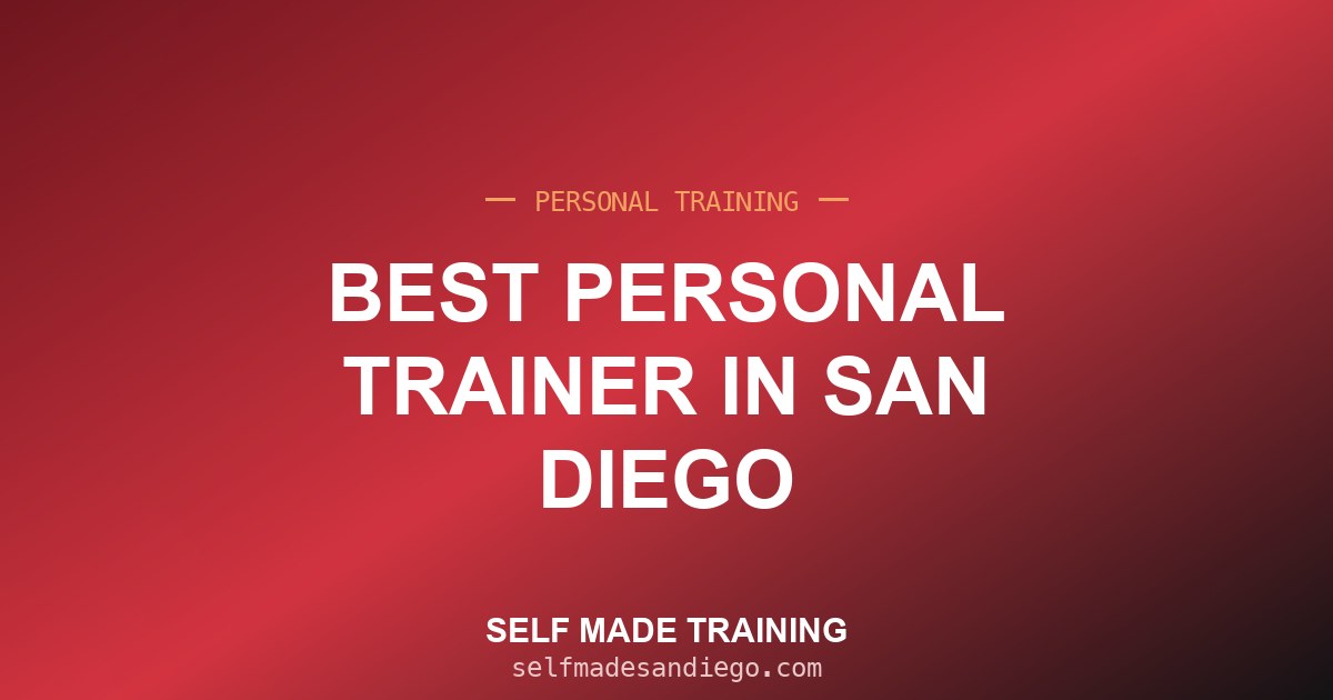Best Personal Trainer in San Diego