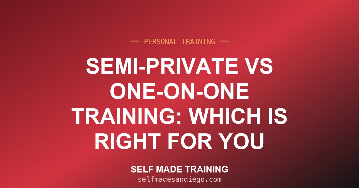 Semi-Private vs One-on-One Training: Which Is Right for You